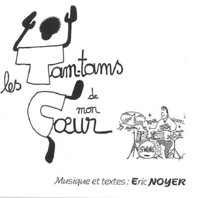 Les tam-tams de mon coeur- CD