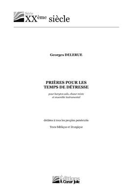 Prières pour les temps de détresse - Chœur