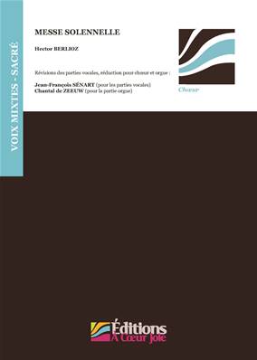 Messe Solennelle - Berlioz - Choeur seul