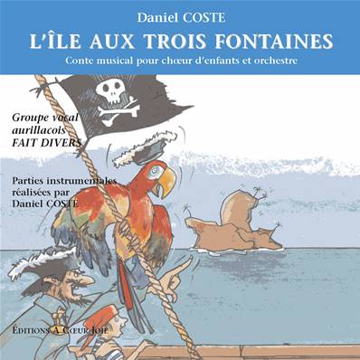 L'île aux trois fontaines- CD