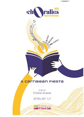 Atelier L11 - A Carribean Fiesta - Christian Grases