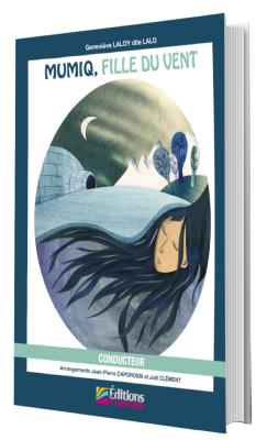 Mumiq, fille du vent -  Conducteur 
