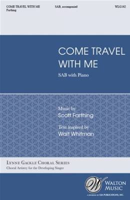 Come, travel with me