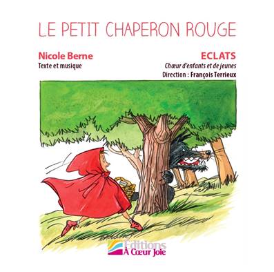 Le petit chaperon rouge - CD
