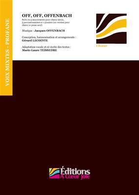 Off, off, Offenbach- Choeur